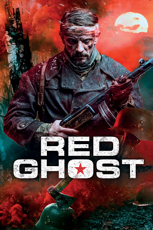 Download  The Red Ghost (2020) BluRay Dual Audio ORG. {Hindi DD 5.1 – English} 480p [360MB] | 720p [1GB] | 1080p [2GB]