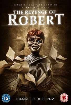 Download  The Revenge of Robert The Doll (2018) Dual Audio {Hindi-English} 480p [300MB] | 720p [800MB] | 1080P [1.6GB]