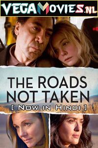 Download  The Roads Not Taken (2020) Dual Audio [Hindi-English] WeB-DL 480p [300MB] | 720p [800MB] | 1080p [1.5GB]