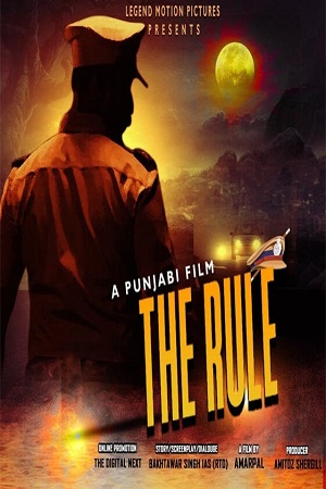 Download  The Rule (2021) Punjabi Full Movie 720p [400MB] HEVC HDRip