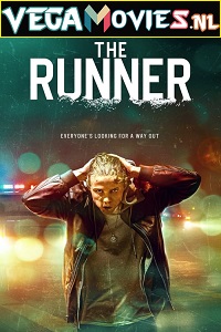 Download  The Runner (2022) {English With Subtitles} 480p [300MB] | 720p [850MB]