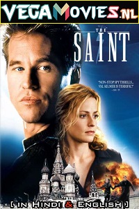 Download  The Saint (1997) Dual Audio {Hindi-English} 480p [660MB] | 720p [1.2GB] | 1080p [4.1GB]