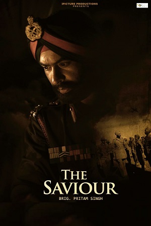 Download  The Saviour: Brig. Pritam Singh (2023) WEB-DL Punjabi Full Movie 480p [300MB] | 720p [700MB] | 1080p [1.4GB]