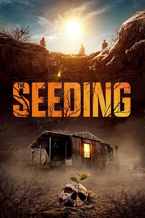 Download  The Seeding (2023) BluRay Dual Audio {Hindi-English} 480p [400MB] | 720p [1GB] | 1080p [2.2GB]