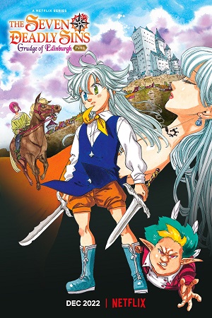 Download  The Seven Deadly Sins: Grudge of Edinburgh Part 1 (2022) Dual Audio {English-Japanese} 480p [200MB] | 720p [500MB] | 1080p [1.2GB]