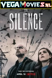 Download  The Silence (2019) Dual Audio {Hindi-English} 480p [300MB] | 720p [700MB] | 1080p [1.4GB]