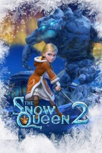 Download  The Snow Queen 2 (2014) Dual Audio {Hindi-English} 480p [300MB] | 720p [1GB] | 1080p [1.5GB]