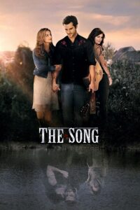 Download  The Song (2014) BluRay Dual Audio {Hindi-English} 480p [520MB] | 720p [1.2GB] | 1080p [2.6GB]