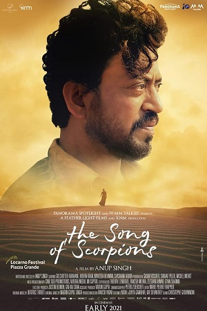 Download  The Song of Scorpions (2017) WEBRip Hindi Full Movie 480p [300MB] | 720p [1GB] | 1080p [3.2GB]