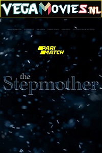 Download  The Stepmother (2022) Hindi Voice Over Full Movie WEB-DL 720p [1GB]