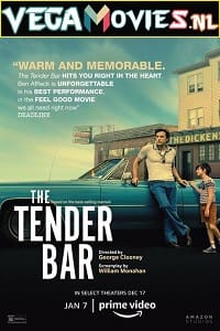 Download  The Tender Bar (2022) English DD 5.1 Full Movie 480p [350MB] | 720p [900MB]