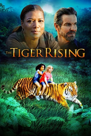 Download  The Tiger Rising (2022) Dual Audio {Hindi-English} BluRay 480p [350MB] | 720p [1GB] | 1080p [2.1GB]