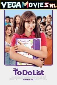 Download  The To Do List (2013) Dual Audio [Hindi - English] WeB-DL 480p [500MB] | 720p [1.1GB] | 1080p [2.4GB]