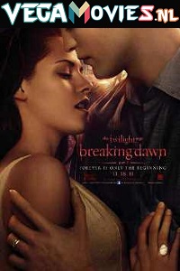 Download  The Twilight Saga: Breaking Dawn – Part 1 (2011) Dual Audio {Hindi-English} 480p [350MB] | 720p [850MB] | 1080p [3GB]