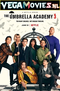 Download  The Umbrella Academy (Season 3) Dual Audio [Hindi - English] Complete Netflix Web Series 480p | 720p | 1080p WEB-DL