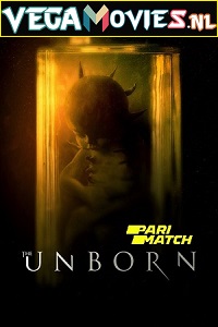 Download  The Unborn (2020) Dual Audio Hindi {Unofficial Dubbed} 480p [250MB] | 720p [650MB]