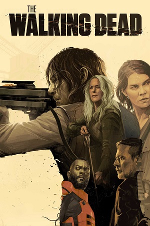 Download  The Walking Dead (Season 11) English With Subtitles [Episode 24 Added] 480p [150MB] | 720p [350MB] WEB-DL