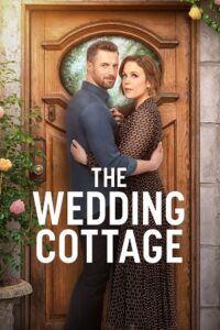 Download  The Wedding Cottage (2023) {English with Subtitles} Full Movie WEB-DL 480p [250MB] | 720p [680MB] | 1080p [1.8GB]