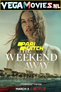 Download  The Weekend Away (2022) Hindi [Voice Over] Full Movie WEB-DL 720p [820MB]