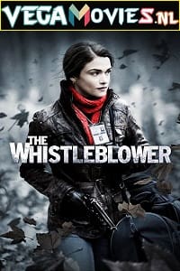 Download  The Whistleblower (2010) Dual Audio {Hindi-English} 480p [400MB] | 720p [1GB] | 1080p [2GB]