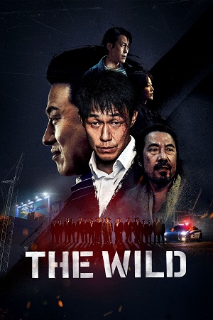 Download  The Wild (2023) WEB-DL Dual Audio {Hindi-Korean} 480p [430MB] | 720p [1GB] | 1080p [2.4GB]