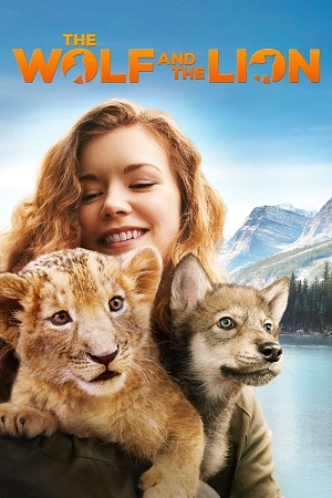 Download  The Wolf and the Lion (2021) English DD2.0 480p [300MB] | 720p [800MB]