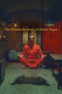 Download  The Wonderful Story Of Henry Sugar (2023) WEB-DL Dual Audio {Hindi-English} 480p [150MB] | 720p [400MB] | 1080p [900MB]