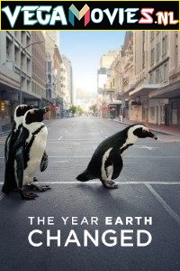 Download  The Year Earth Changed (2021) English WEB-DL 480p [200MB] | 720p [500MB] Esubs [Full Movie]