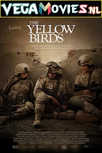 Download  The Yellow Birds (2017) English With Subtitles 480p [400MB] | 720p [800MB]