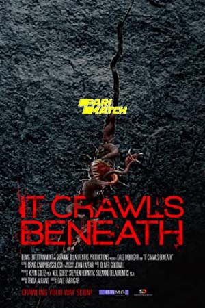 Download  They Crawl Beneath (2022) Hindi Voice Over Full Movie WEB-DL 720p [1GB]