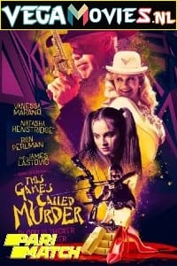 Download  This Game’s Called Murder (2021) Hindi [Voice Over] WeB-DL 720p [952MB]