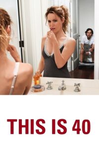 Download  [18-] This Is 40 (2020) Dual Audio {Hindi-English} 480p [450MB] | 720p [1.2GB] | 1080p [4.5GB]