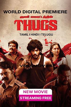 Download  Thugs (2023) Hindi Full Movie WEB-DL 480p [450MB] | 720p [1.2GB] | 1080p [2.6GB]