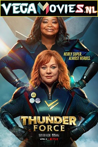 Download  Netflix Thunder Force (2021) Dual Audio {Hindi-English} 480p [350MB] | 720p [1GB] | 1080p [2GB]