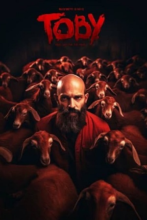 Download  Toby (2023) Hindi ORG Dubbed Full Movie WEB-DL 480p [450MB] | 720p [1.2GB] | 1080p [2.9GB]