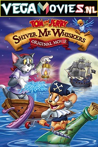 Download  Tom and Jerry in Shiver Me Whiskers (2006) Dual Audio {Hindi-English} 480p [300MB] | 720p [850MB] | 1080p [2GB]