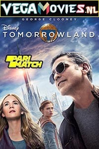 Download  Tomorrowland (2015) Hindi [Voice Over] Full Movie WeB-DL 720p [1.2GB]