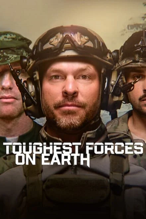 Download  Toughest Forces on Earth (2024) Season 1 Dual Audio {Hindi-English} 480p | 720p | 1080p NF WEB-DL