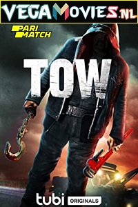 Download  Tow (2022) Hindi Voice Over Full Movie WEB-DL 720p [1GB]