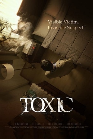 Download  Toxic (2022) BluRay {English With Subtitles} Full Movie 480p [300MB] | 720p [700MB] | 1080p [1.5GB]