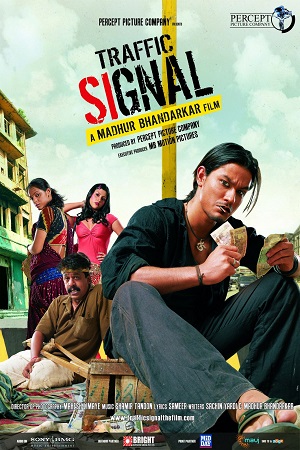 Download  Traffic Signal (2007) Hindi Full Movie 480p [350MB] | 720p [1GB]