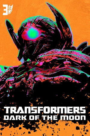 Download  Transformers 3: Dark of the Moon (2011) Dual Audio [Hindi - English] Bluray 480p [450MB] | 720p [1.3GB] | 1080p [3.2GB] | 2160p 4K