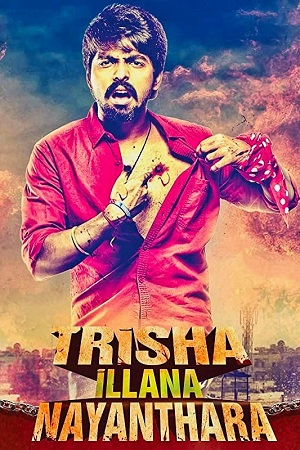 Download  Trisha Illana Nayanthara (2015) WEB-DL ORG. Dual Audio [Hindi – Tamil] UnCut Full Movie 480p [440MB] | 720p [1.2GB] | 1080p [2.5GB]