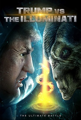 Download  Trump vs the Illuminati (2020) Full Movie in English 480p [250MB] | 720p [800MB]