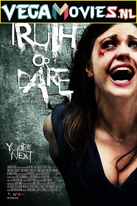 Download  Truth or Die (2012) Dual Audio {Hindi-English} 480p [300MB] | 720p [1.2GB]