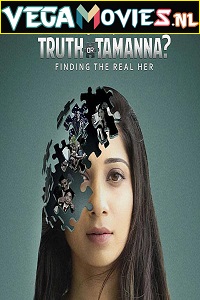 Download  Truth or Tamanna (2018) Season 1 Hindi Complete Voot Select Original WEB Series 480p | 720p HDRip