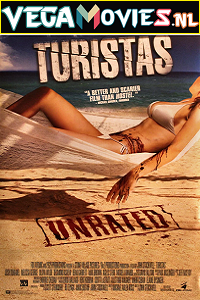 Download  Turistas (2006) Dual Audio {Hindi-English} 480p [500MB] | 720p [1GB] | 1080p [4GB]