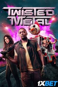 Download  Twisted Metal (2023) Season 1 Complete Hindi (HQ-Dubbed) All Episodes 480p | 720p | 1080p WEBRip