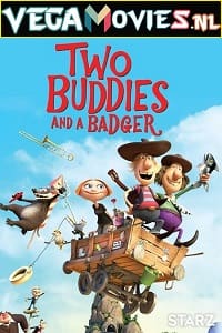 Download  Two Buddies and a Badger The Great Big Beast (2022) English DD2.0 480p [250MB] | 720p [800MB]