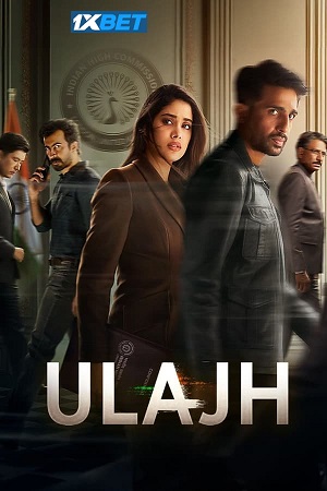 Download  Ulajh (2024) Hindi {ORG Line} Full Movie HDTS 480p [400MB] | 720p [1GB] | 1080p [2.4GB]